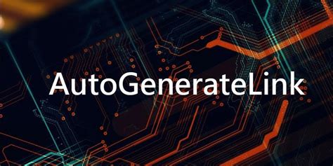 autogeneratelink